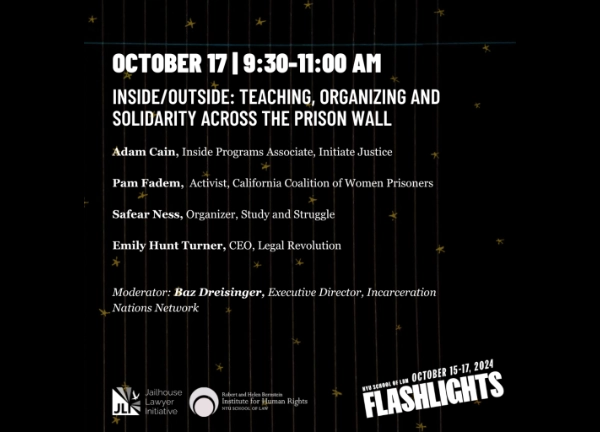 Inside/Outside: Teaching, Organizing and Solidarity Across the Prison Wall