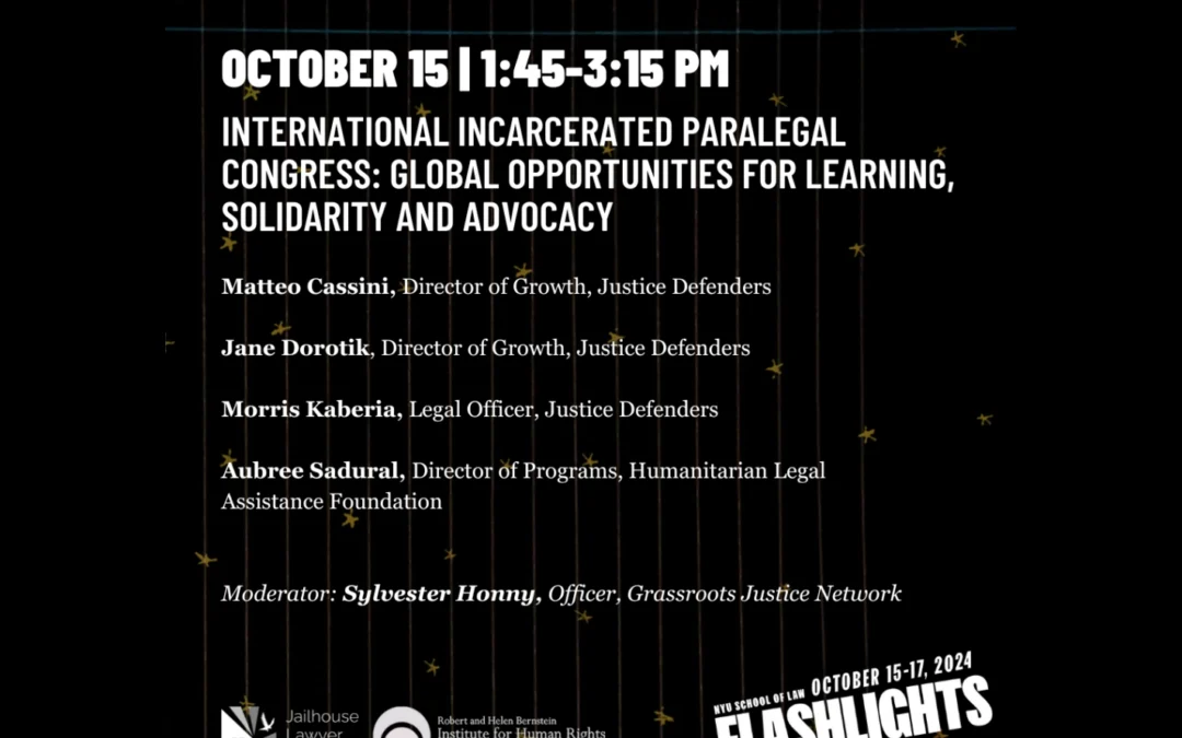 International Incarcerated Paralegal Congress: Global Opportunities for Learning, Solidarity and Advocacy